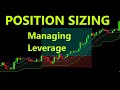 How To Calculate The Ideal Position Size For Max Profit And Minimal Risk