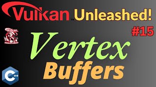 Vertex Buffers // Vulkan For Beginners #15