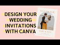 How to Design Wedding Invitations in Canva