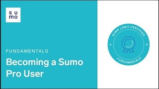 Sumo Logic Fundamentals Virtual Cert Jam