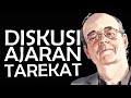 diskusi tentang ajaran tarekat