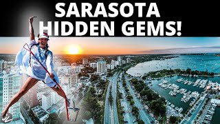 9 SARASOTA HIDDEN GEMS!