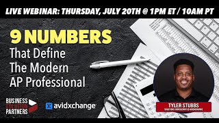 Webinar: 9 Numbers That Define The Modern AP Professional - Business Solution Partners \u0026 AvidXchange