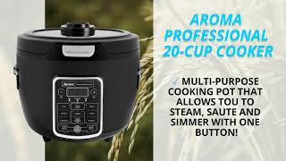 Aroma Professional 20 Cup Cooker Review