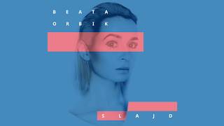 Beata Orbik - Slajd