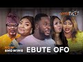 Ebute Ofo - Yoruba Movie 2024 Drama | Kiki Bakare, Ronke Odusanya, Saga, Ayo Adesanya, Dupe Alabi