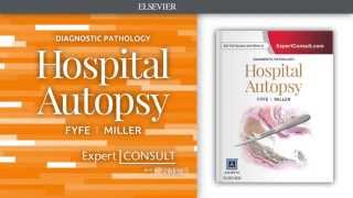 Diagnostic Pathology: Hospital Autopsy