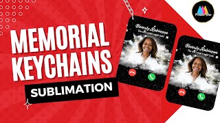 Sublimation Memorial Keychains
