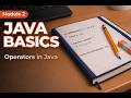 Java Operators Decoded | Arithmetic, Relational & Logical in Plain English