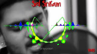 Sid Sriram||Parayuvaan||ishq Malayalam movie Song||Green Blue Spectrum||H45 Creations||