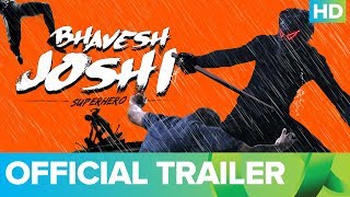 Bhavesh Joshi Superhero Trailer | Harshvardhan Kapoor | Vikramaditya Motwane