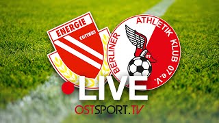 LIVE! Der FC Energie Cottbus empfängt im Verfolger-Duell den Berliner AK | Regionalliga Nordost