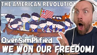 Military Veteran Reacts to The American Revolution - OverSimplified (Part 2) | WE WON OUR FREEDOM!!!
