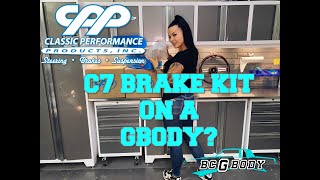 BIG BRAKE KIT GBODY C7 CONVERSION by CPP with CandyNChrome