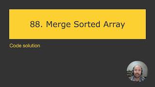 Leetcode - Merge Sorted Array (88) using JavaScript