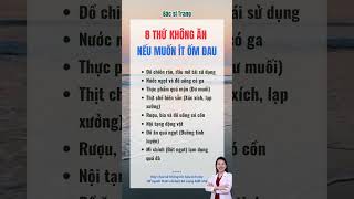 8 THỨ KHÔNG NÊN ĂN NẾU MUỐN ÍT ỐM ĐAU | Bác sĩ Trang