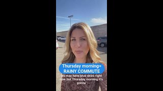 California Weather: Thursday morning rainy commute