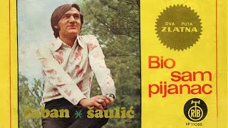 Saban Saulic - Zasto se ljubav za ljubav ne vraca - (Audio 1972)