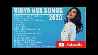Best Of Vidya Vox Top 15 Songs Collection 2020  Audio Jukebox Of Vidya Vox 2022