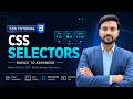 CSS Selectors Complete Tutorial in Hindi | Class, ID, Grouping, Descendant & Child Selectors |