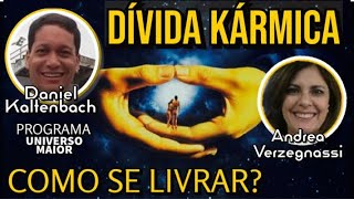 Dívidas Cármicas Atrapalham Sua Vida: Como Se Livrar?