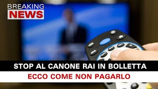 Stop Al Canone RAI In Bolletta: Come Non Pagarlo!