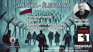 Granica - PREMIERA KSIĄŻKI - śledztwo dotyczące uchodźców