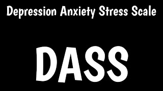 Depression Anxiety Stress Scale | Administration \u0026 Scoring Of DASS | DASS 21 \u0026 42 |