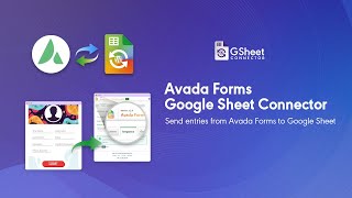 Avada Forms Google Sheet Connector | Avada Theme Google Sheet Integration by GSheetConnector