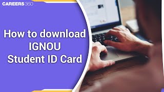 How to download IGNOU Student ID Card