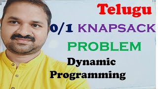 DAA in Telugu || 0/1 Knapsack Problem Using Dynamic Programming in Telugu | Design and Analysis of