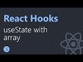 React Hooks Tutorial - 5 - useState with array
