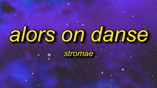 Stromae - Alors On Danse (Slowed/TikTok Remix) Lyrics