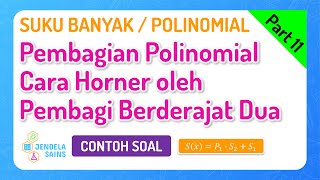 Polinomial / Suku Banyak Matematika Kelas 11 • Part 11: Pembagian Polinomial dengan Cara Horner (3)