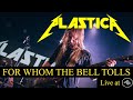 Plastica: For Whom The Bell Tolls (Live at Korjaamo - 8.6.2024) - Metallica cover