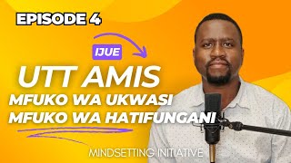 Episode 4 | Mfuko wa Ukwasi | Mfuko wa Hatifungani | Ijue UTT Amis