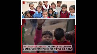 The Children’s Charter: Children of India Demand a Nation Where Every Child can Survive and Thrive