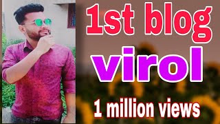 1st virol blog in bininiya naddi #highlights #blog || bloge bana sikhe aaj