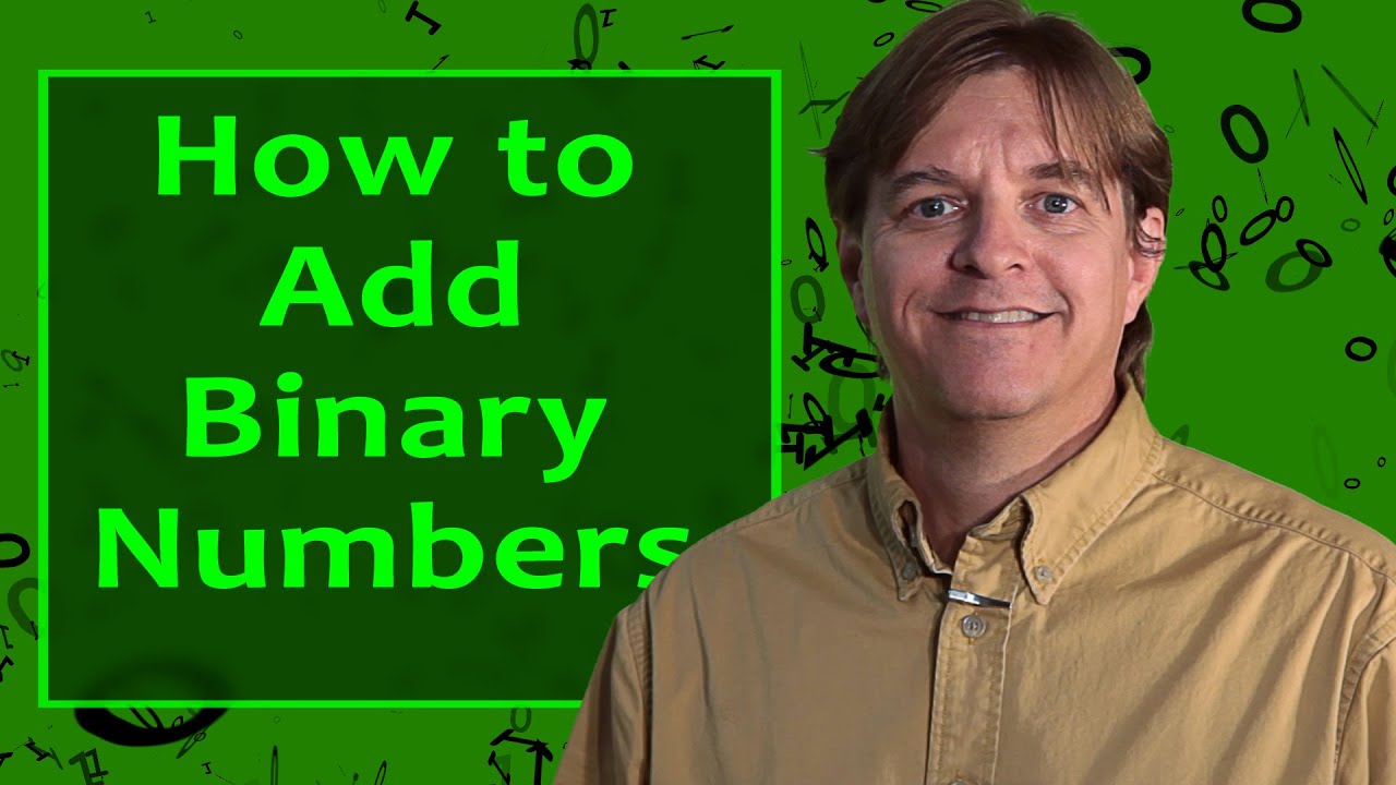 How To Add Binary Numbers Youtube