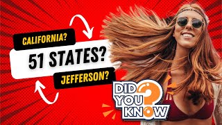 WHY California Should Be Split: Jefferson State