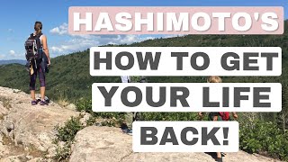 HASHIMOTOS DISEASE - How to Get Your Life Back & STOP Feeling Symptoms