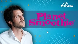 Could YOU Earn Millions With A Planet Smoothie Franchise This Year? 🤑