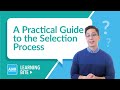 The Selection Process - A Practical Guide | AIHR Learning Bite