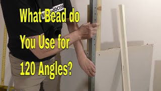 Drywall Metal 120 Bead and its Replacement