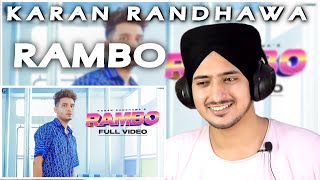Reaction on RAMBO : Karan Randhawa | Satti Dhillon | New Punjabi Song 2021 | GK Digital | GeetMP3