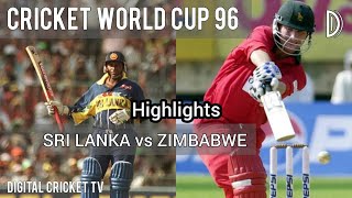 CRICKET WORLD CUP 96 / SRI LANKA vs ZIMBABWE / 9th Match / Highlights / DIGITAL CRICKET TV