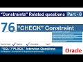 Oracle PL SQL interview question | Oracle CHECK Constraint | Oracle Constraints