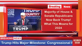Trump Hits Major Milestone: Congressional Republicans Swing to Majority Support? #trump #usanews