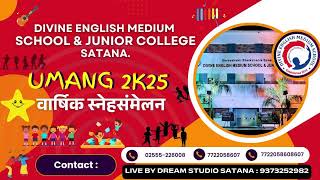 Divine English Medium And Jr College | UMANG 2K25