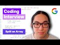 Split an Array into Equal Sum Subarrays (with Google Software Engineer)